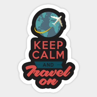 Keep Calm and Travel on an Airplane Sticker